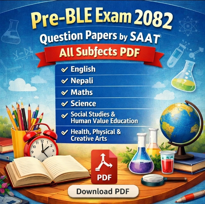 Pre-BLE Exam 2082 Question Papers by SAAT | All Subjects PDF